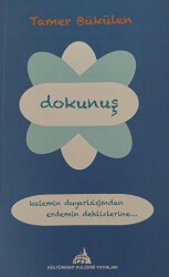 Dokunuş - Kültürkent Kuledibi Yayınları
