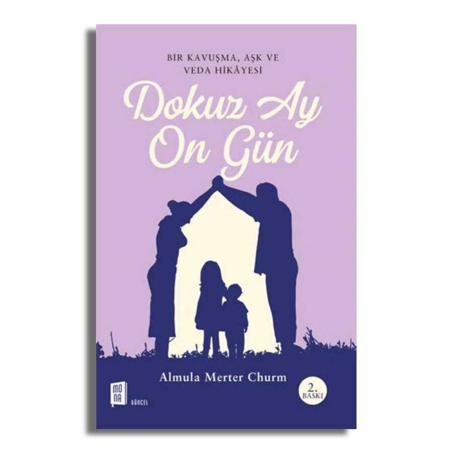 Dokuz Ay On Gün - Mona Kitap
