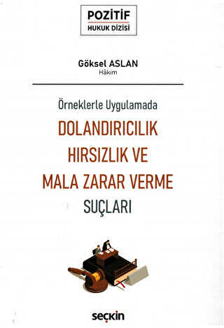 Dolandırıcılık, Hırsızlık ve Mala Zarar Verme Suçları - 1