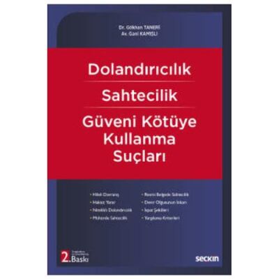 Dolandırıcılık - Sahtecilik - Güveni Kötüye Kullanma Suçları - 1