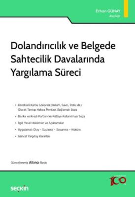 Dolandırıcılık ve Belgede Sahtecilik Davalarında Yargılama Süreci - 1