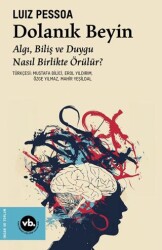 Dolanık Beyin - Vakıfbank Kültür Yayınları