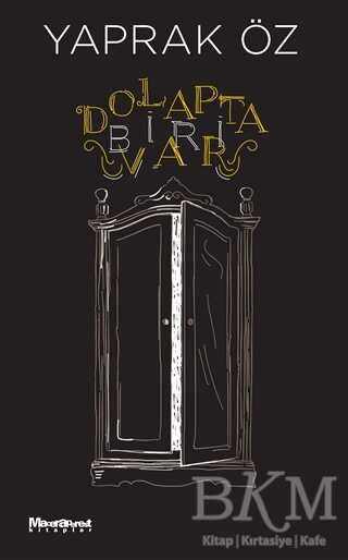 Dolapta Biri Var - Oğlak Yayıncılık