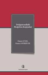 Dolgancadaki Moğolca Kopyalar - Türk Dil Kurumu Yayınları