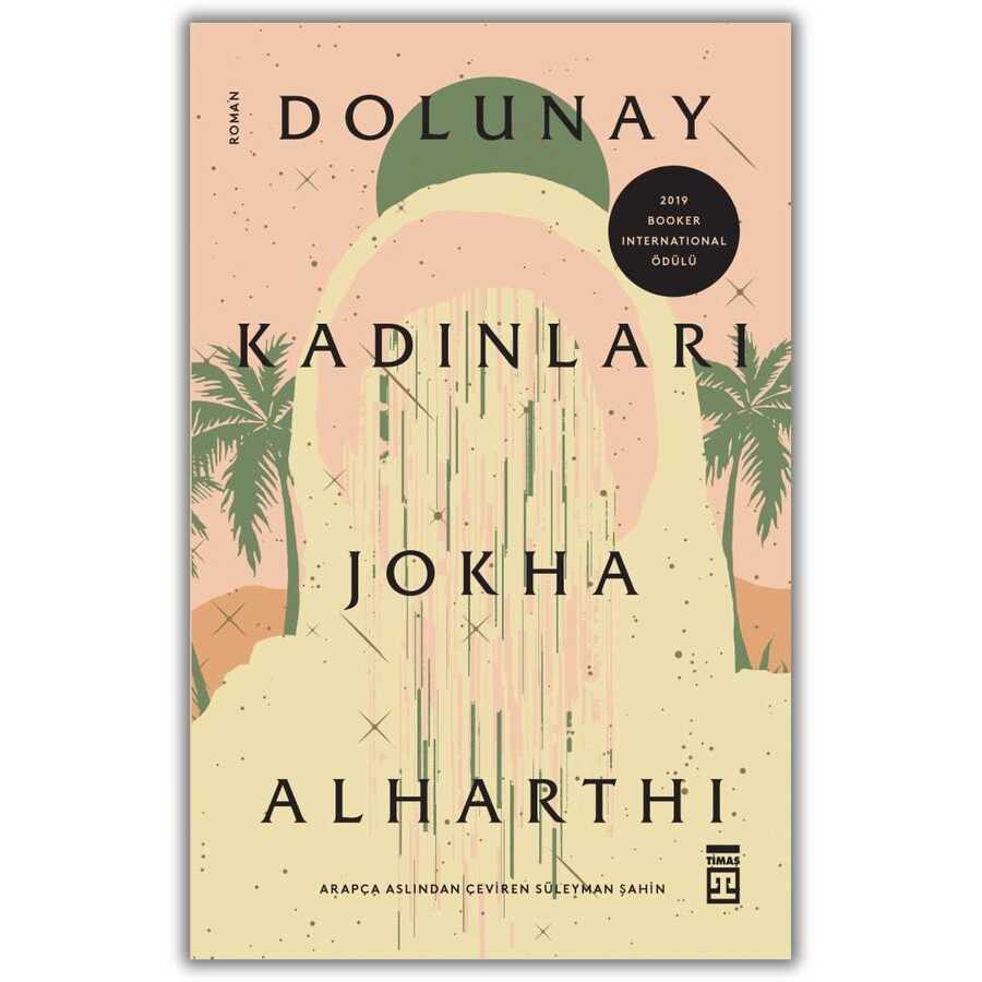 Dolunay Kadınları - Timaş Yayınları