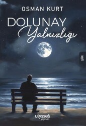 Dolunay Yalnızlığı - Ulysses Yayınları