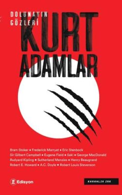 Dolunayın Gözleri: Kurt Adamlar - 1