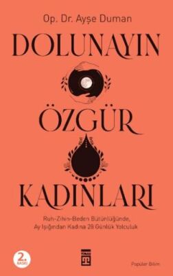 Dolunayın Özgür Kadınları - 1