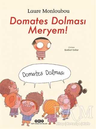 Domates Dolması Meryem! - Yapı Kredi Yayınları