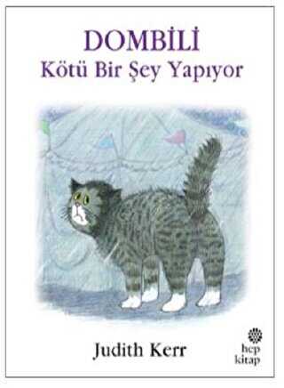 Dombili Kötü Bir Şey Yapıyor - Hep Kitap