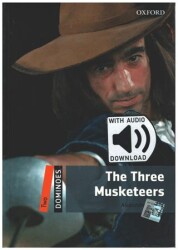 Dominoes Two: The Three Musketeers - audio pack - Oxford University Press