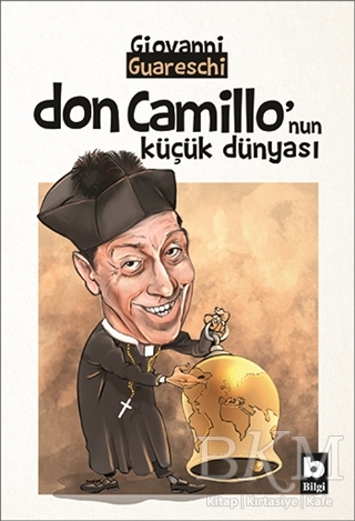 Don Camillo`nun Küçük Dünyası - Bilgi Yayınevi