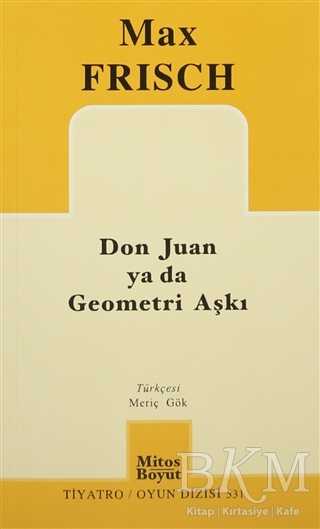 Don Juan ya da Geometri Aşkı - Mitos Boyut Yayınları