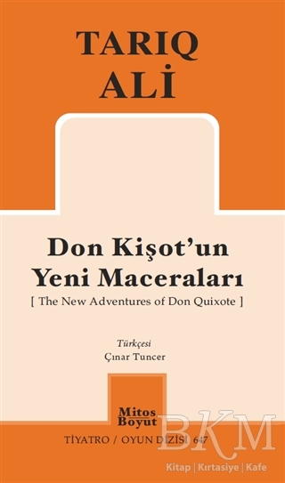 Don Kişot`un Yeni Maceraları The New Adventures of Don Quixote - Mitos Boyut Yayınları