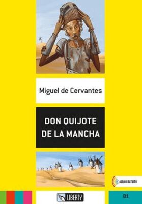 Don Quijote de La Mancha Lecturas Liberty B1 - 1