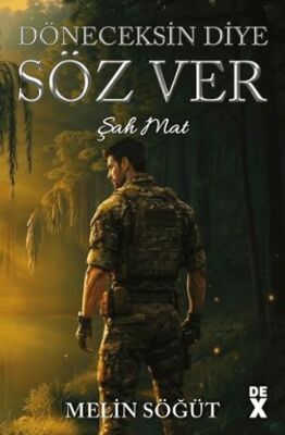 Döneceksin Diye Söz Ver 1 - Şah Mat - 1