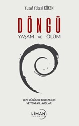 Döngü Yaşam ve Ölüm - Liman Yayınevi