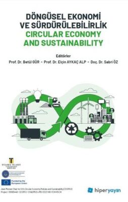 Döngüsel Ekonomi ve Sürdürülebilirlik Circular 	Economy and Sustainability - 1