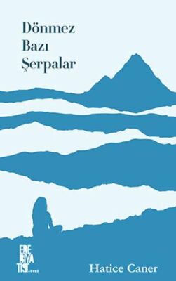 Dönmez Bazı Şerpalar - 1