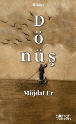 Dönüş - Gülnar Yayınları