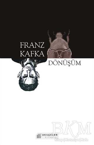 Dönüşüm - Akıl Çelen Kitaplar