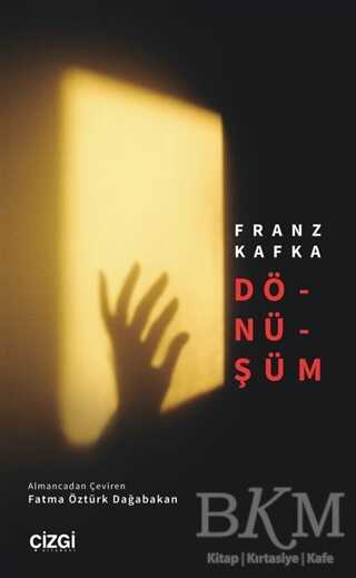 Dönüşüm - Çizgi Kitabevi Yayınları