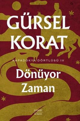 Dönüyor Zaman - Kapadokya Dörtlüsü IV - 1