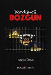 Dördüncü Bozgun - Doğu Kitabevi
