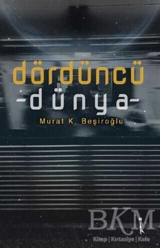 Dördüncü Dünya - İkinci Adam Yayınları