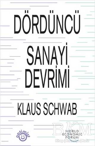 Dördüncü Sanayi Devrimi - Optimist Kitap