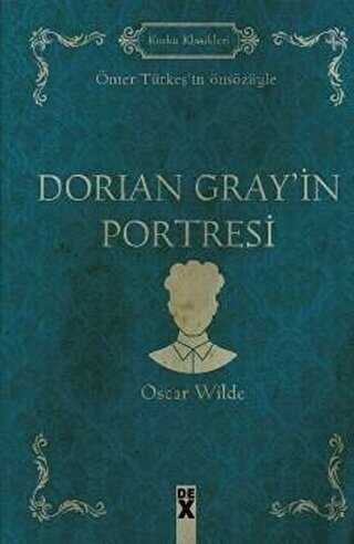 Dorian Grey’in Portresi - Dex Yayınevi