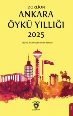 Dorlion Ankara Öykü Yıllığı 2025 - 1