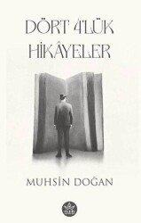 Do¨rt 4 `lu¨k Hika^yeler - Elpis Yayınları