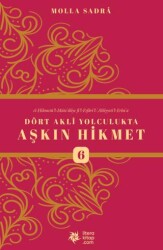 Dört Akli Yolculukta Aşkın Hikmet 6 - Litera Yayıncılık