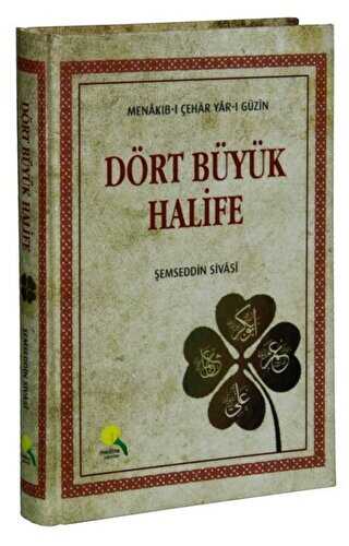 Dört Büyük Halife - Medine Yayınları