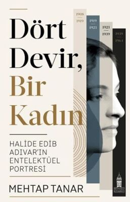 Dört Devir, Bir Kadın - 1