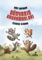 Dört Kafadar - Dünyanın Kahramanları - Maske Kitap