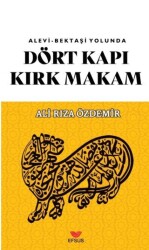 Dört Kapı Kırk Makam - Efsus Yayınları