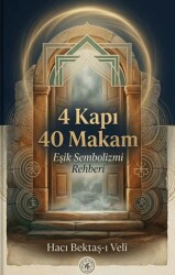 Dört Kapı Kırk Makam - Hatem`ül Enbiya Yayıncılık