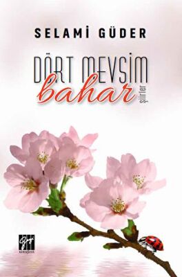 Dört Mevsim Bahar - 2