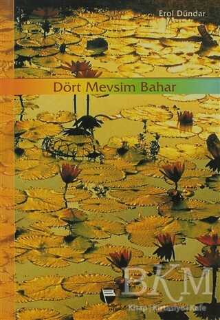 Dört Mevsim Bahar - Belge Yayınları