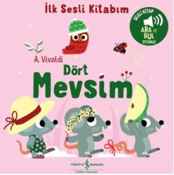 Dört Mevsim - İlk Sesli Kitabım - İş Bankası Kültür Yayınları