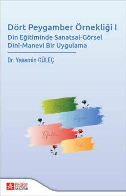 Dört Peygamber Örnekliği I - 1
