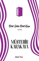 Dört Şehir Dört Kapı - Ahenk Kitap