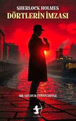 Dörtlerin İmzası - Sherlock Holmes - 1