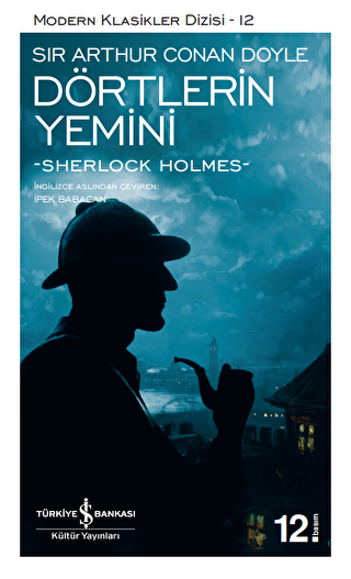 Dörtlerin Yemini - İş Bankası Kültür Yayınları