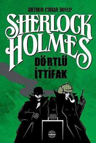 Dörtlü İttifak - Sherlock Holmes