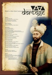 Dörtöğe Felsefe ve Bilim Tarihi Yazıları Hakemli Dergi Yıl: 12 Sayı: 25 - Dörtöğe Dergisi