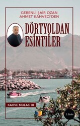 Dörtyoldan Esintiler - Ateş Yayınları