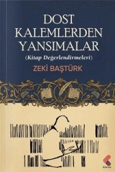 Dost Kalemlerden Yansımalar - Klaros Yayınları